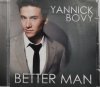 CD. YANNICK BOVY BETTER MAN